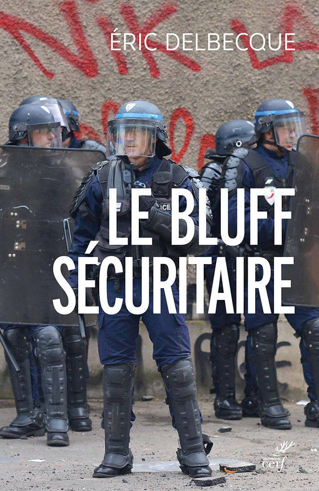 Le bluff sécuritaire 