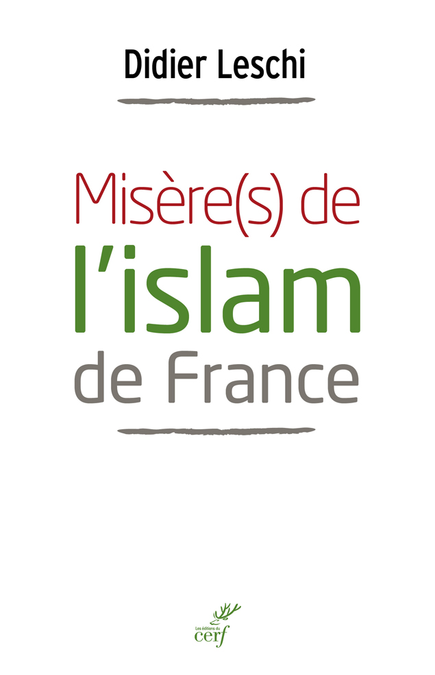 Misere(s) de L'Islam de France