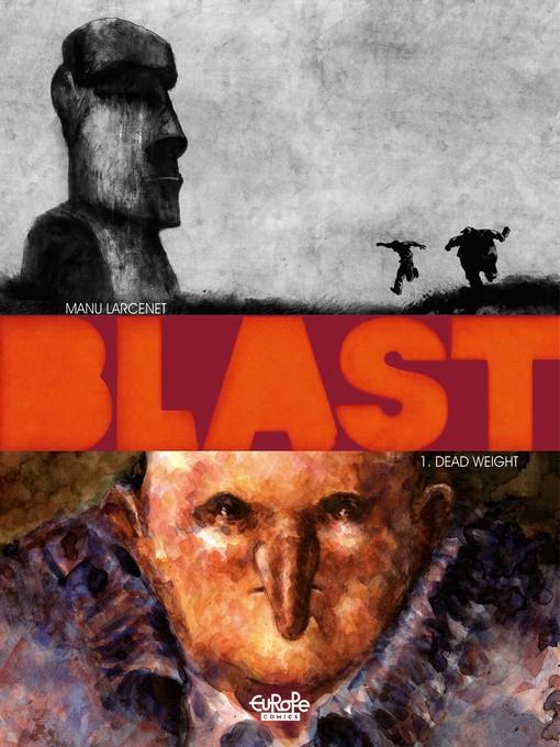 Blast--Volume 1--Dead Weight