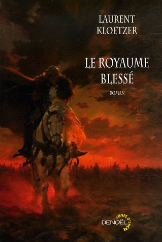 Le Royaume blessé