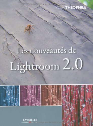 Les nouveautés de Lightroom 2.0