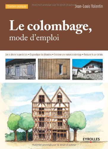 Le colombage, mode d'emploi