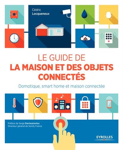 Le guide de la maison et des objets connectés 