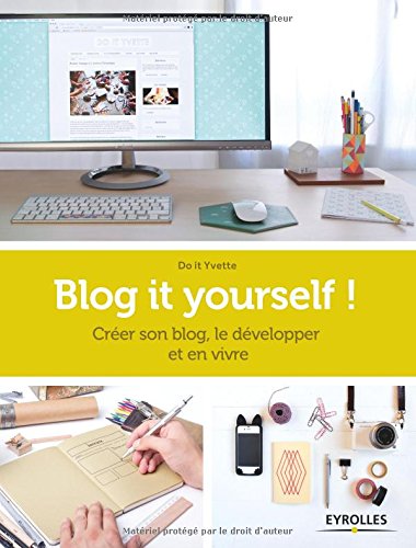 Blog it yourself ! 