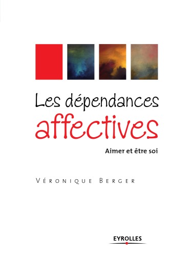 Les Dépendances Affectives