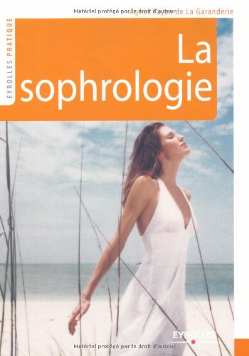 La sophrologie