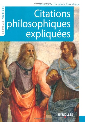 Citations philosophiques expliquées