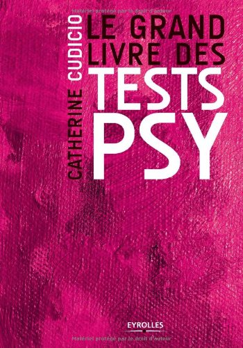 Le Grand Livre Des Tests Psy (French Edition)