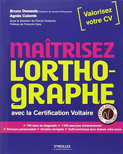 Maîtrisez l'orthographe avec la Certification Voltaire