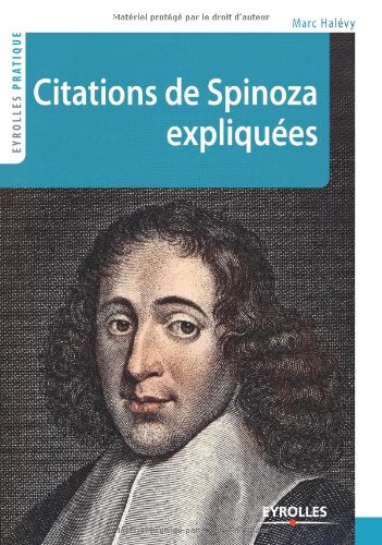 Citations de Spinoza expliquées