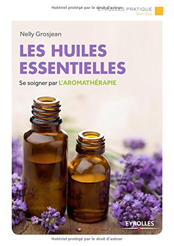 Les huiles essentielles