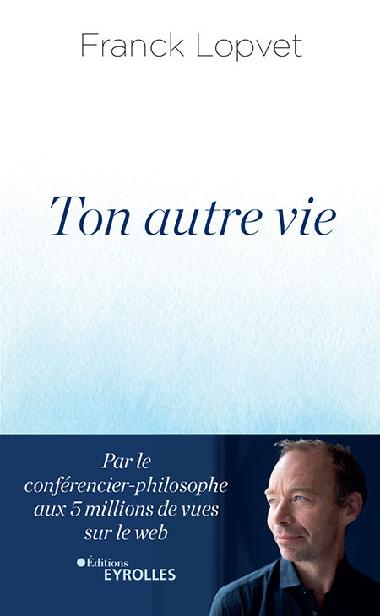 Ton autre vie