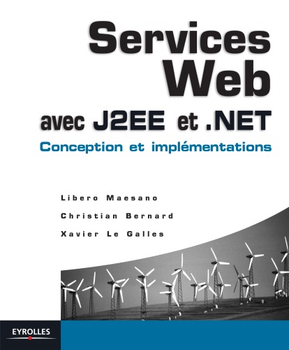 Services Web en J2EE et .Net : conception et implémentations