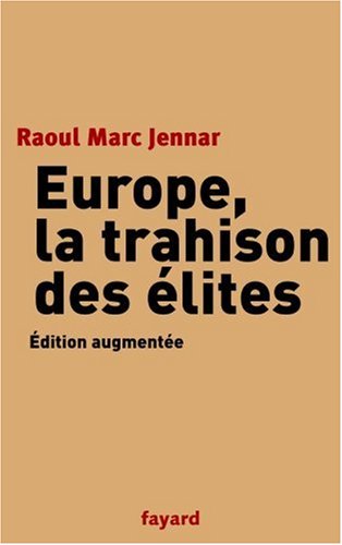 Europe, la trahison des élites