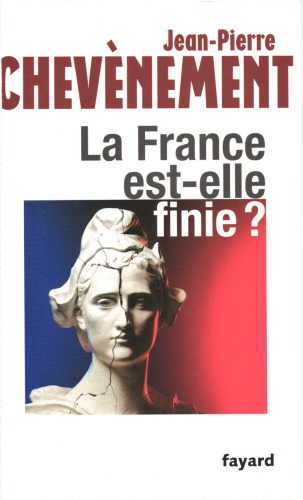 La France Est-Elle Finie ?