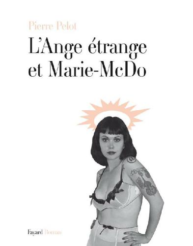 L'ange étrange et Marie