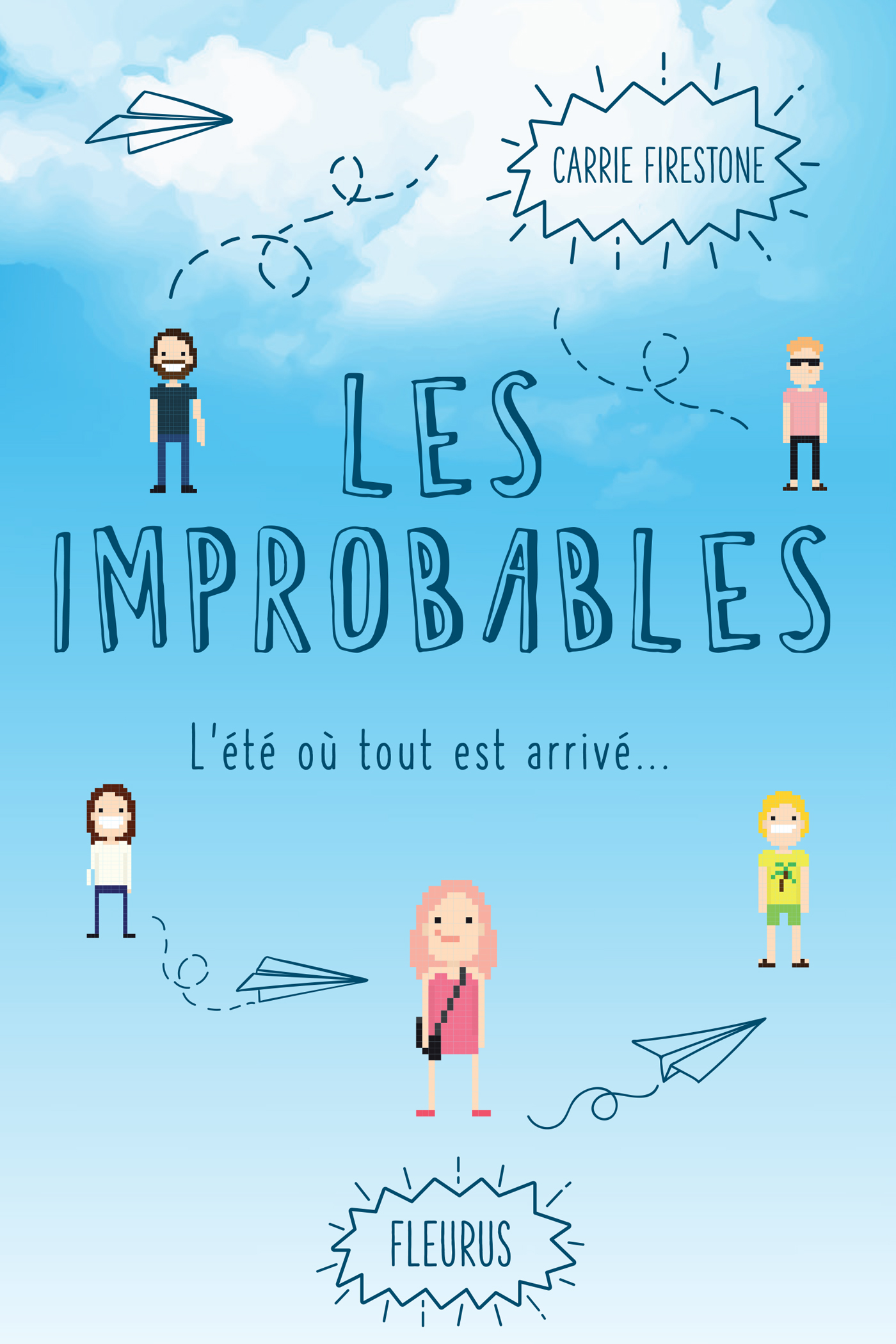 Les improbables