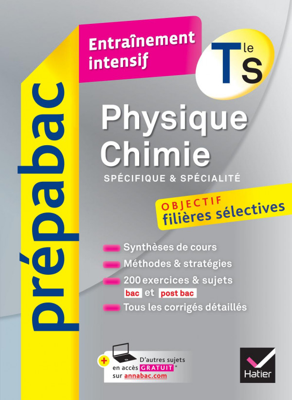 Physique-Chimie Tle S (Specifique &amp; Specialite) - Prepabac Entrainement Intensif