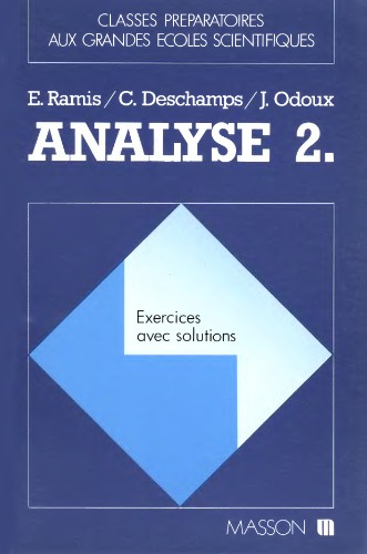 ANALYSE. Tome 2, Exercices avec solutions