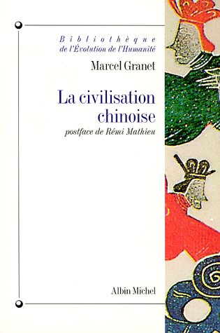 La Civilisation Chinoise