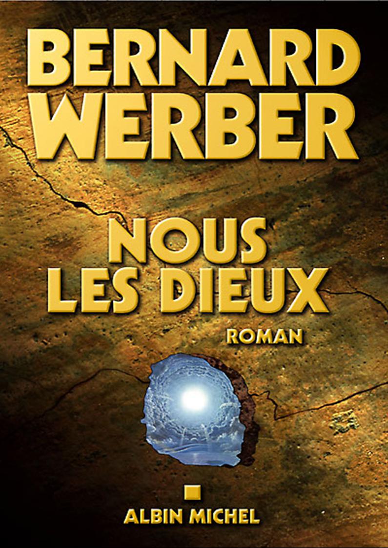 Nous, Les Dieux (Romans, Nouvelles, Recits (Domaine Francais)) (French Edition)