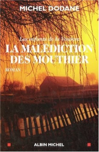 Malediction Des Mouthier (La)