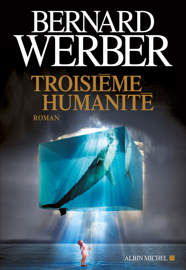 Troisième Humanité - Tome 1.