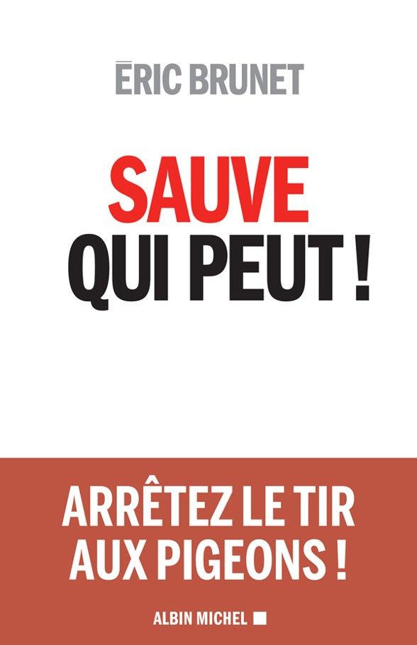 Sauve qui peut!