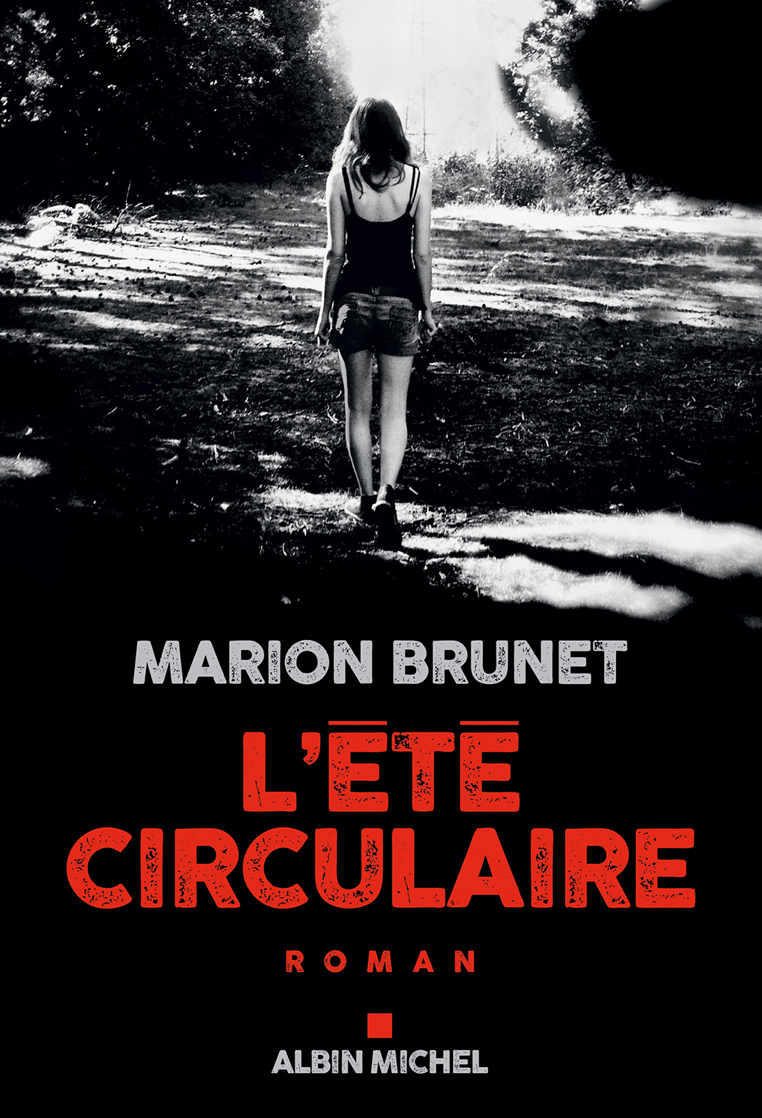 L'été circulaire : roman