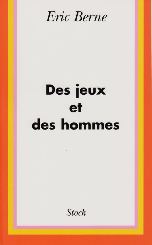 Des jeux et des hommes