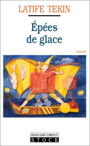 Ep&eacute;es de glace (La cosmopolite) (French Edition)