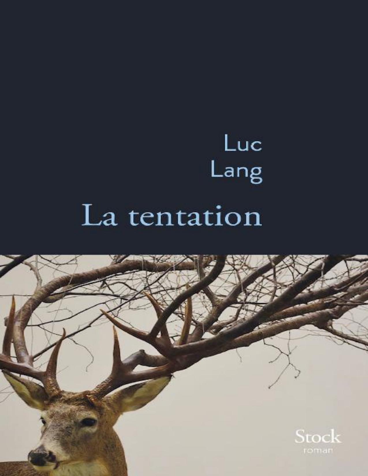 La tentation : roman