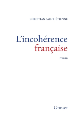L'Incoh�rence Fran�aise