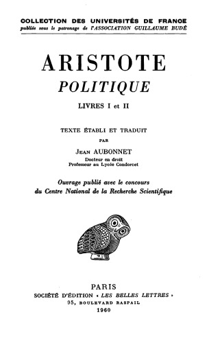 Aristote, Politique. Tome I