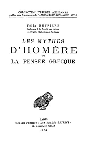 Les mythes d'Homère et la pensée grecque