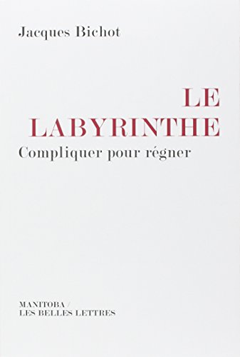 Le Labyrinthe