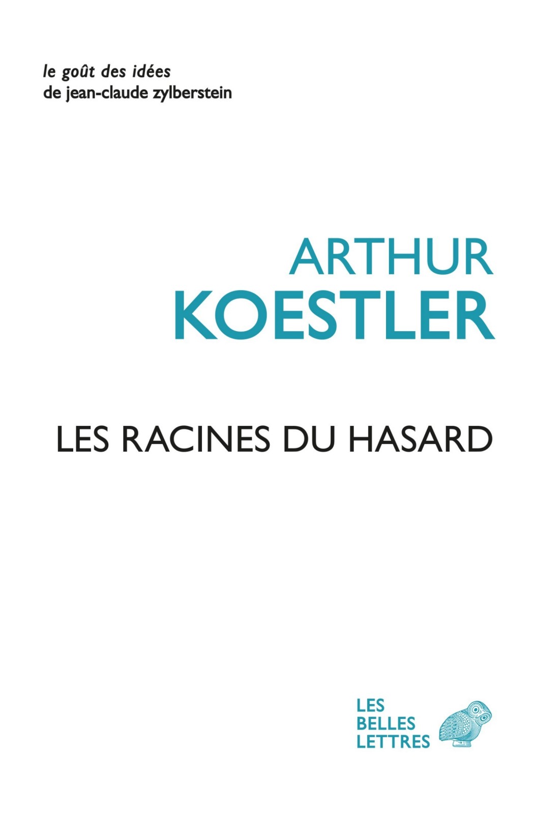 Les racines du hasard