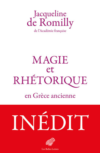 Magie et rhétorique en Grèce ancienne