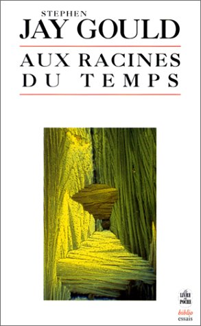 Aux racines du temps