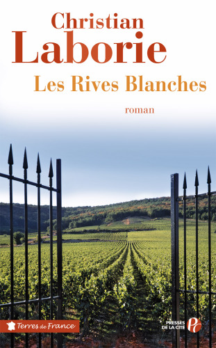 Les Rives Blanches (Terres de France) (French Edition)