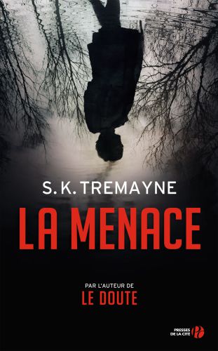 La menace : roman