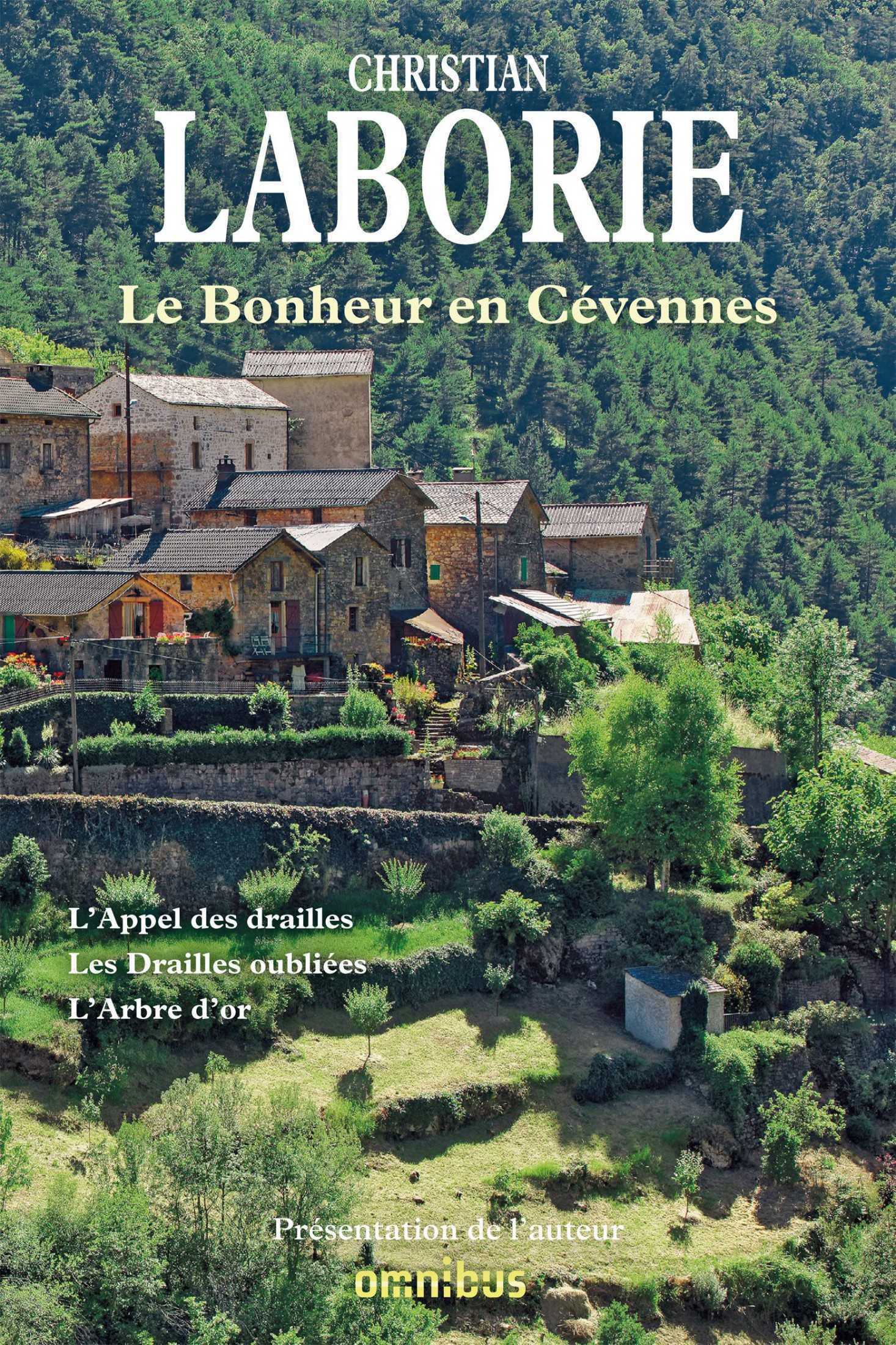 Le bonheur en Cévennes