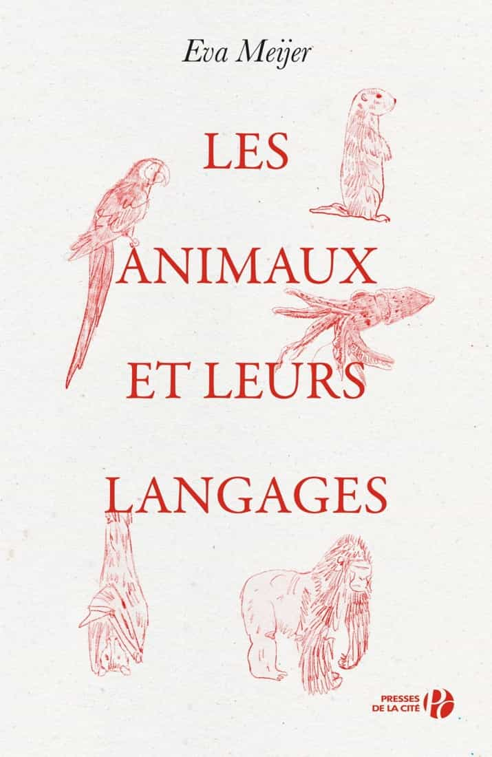 Les animaux et leurs langages : essai