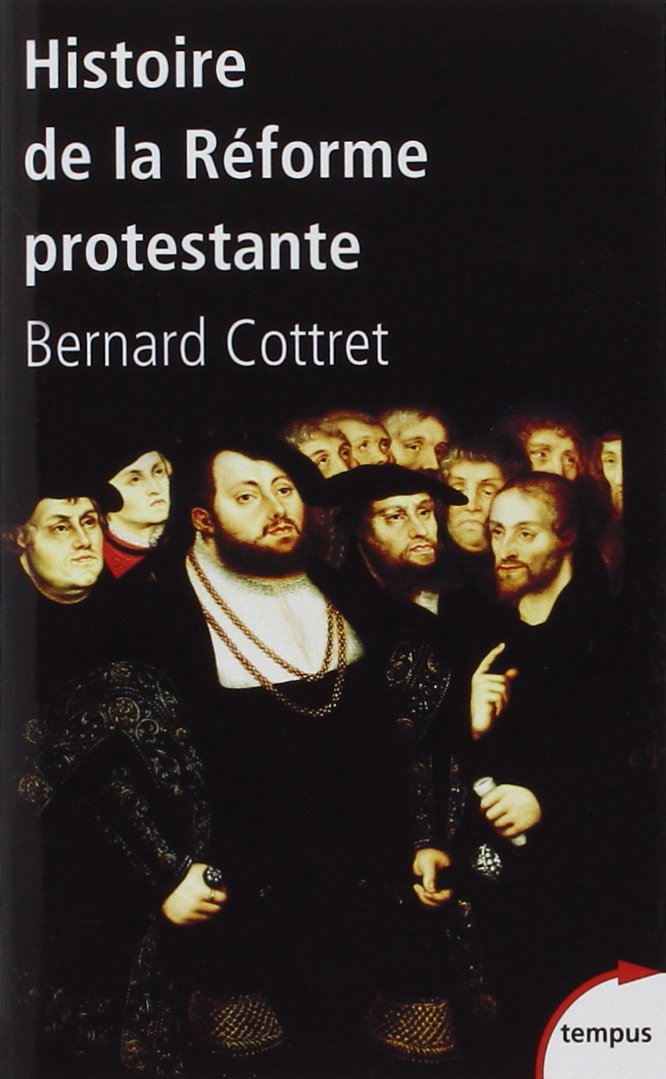 Histoire de la Reforme Protestante