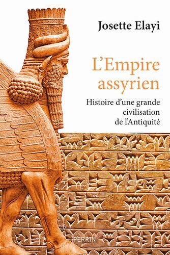 L’Empire assyrien