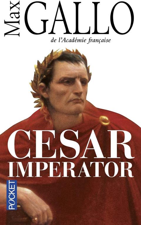 Cesar Imperator (Roman contemporain) (French Edition)