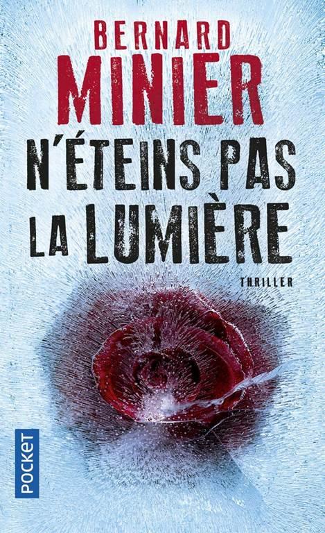 N'eteins pas la lumiere (Thriller) (French Edition)