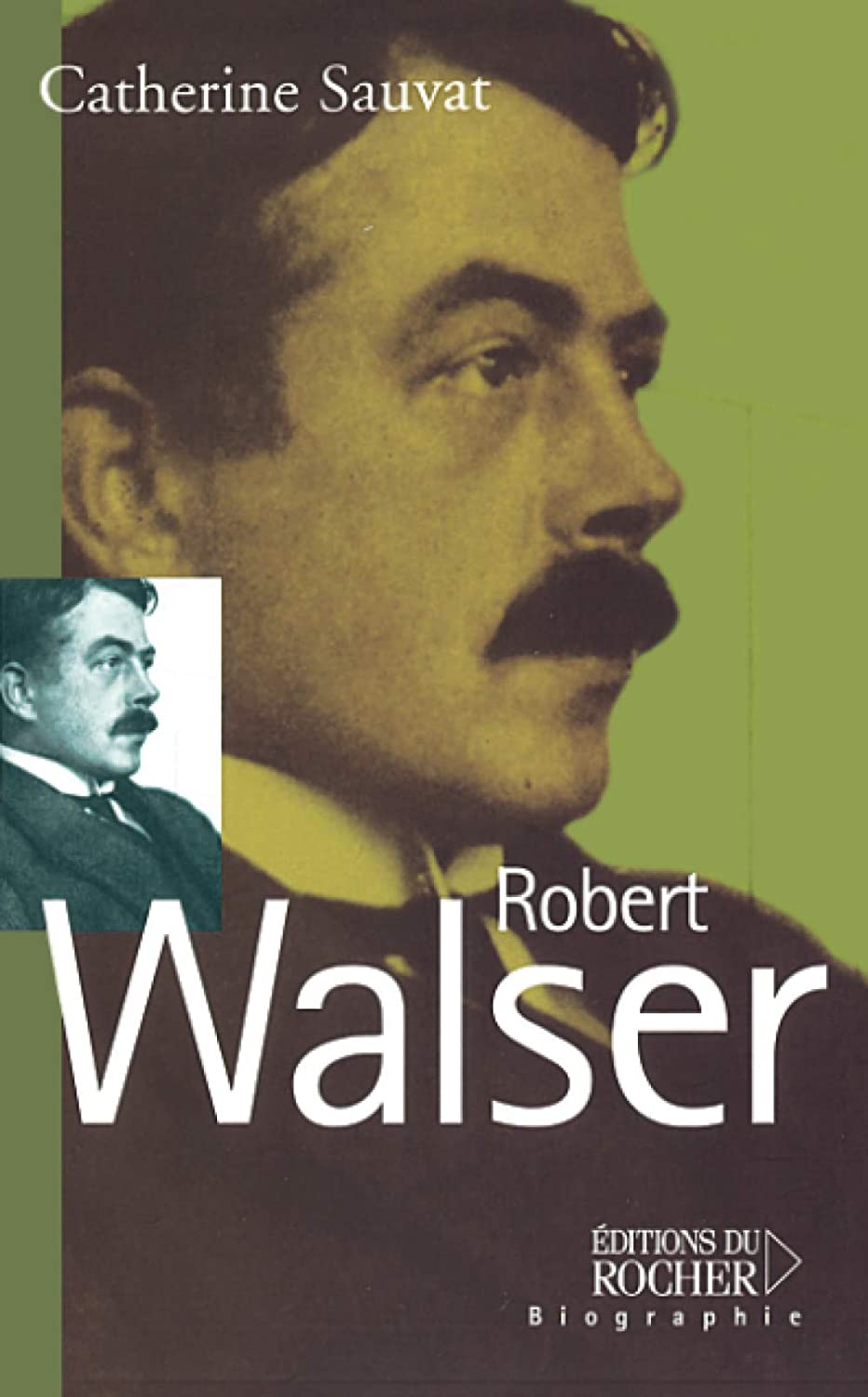 Robert Walser (Biographie) (French Edition)