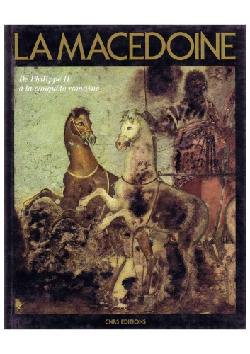 <div class=vernacular lang="en">La Macédoine de Philippe II à la conquête romaine /</div>
La Macédoine : de Philippe II à la conquête romaine