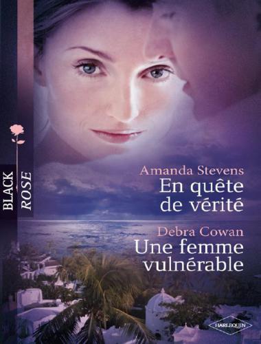 En Quête de Cérité - Une Femme Vulnérable